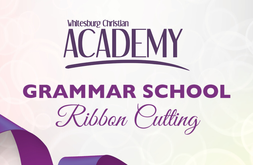 Whitesburg Christian Academy Ribbon Cutting