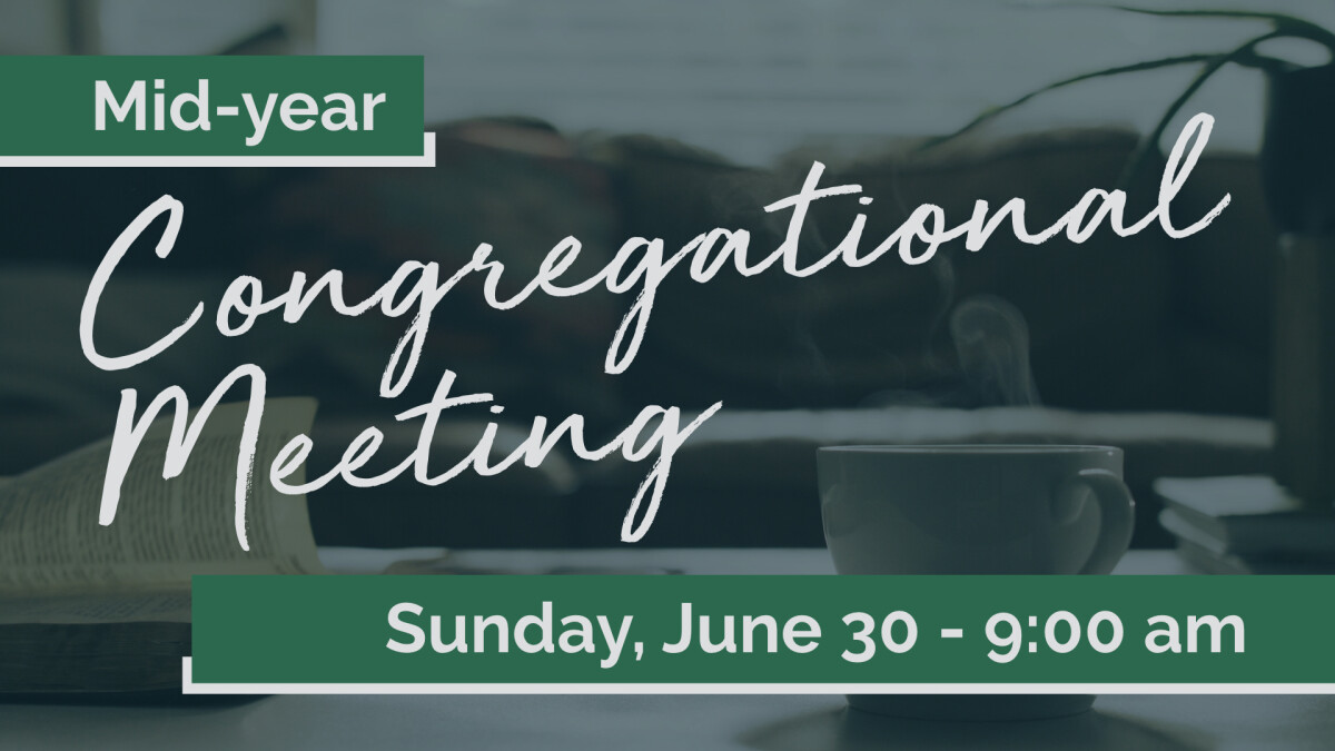 Congregational Mid-Year Meeting