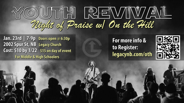 Legacy Church - Youth Revival Night of Praise w/ On the Hill - Friday, Jan. 23, 2026