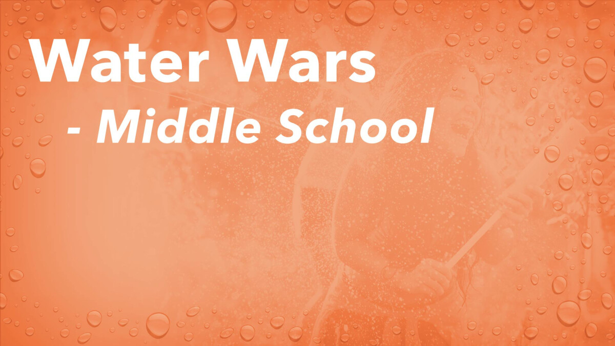 Water Wars (Middle School)