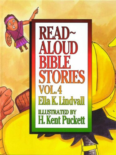 Read-Aloud Bible Stories: Vol. 4