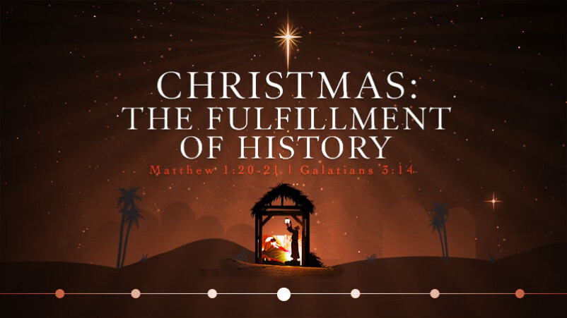 Christmas: The Fulfillment of History