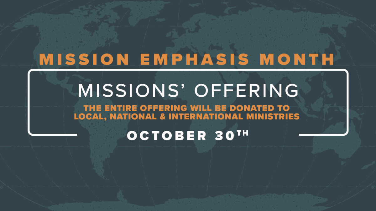 Mission Emphasis Month - Missions' Offering