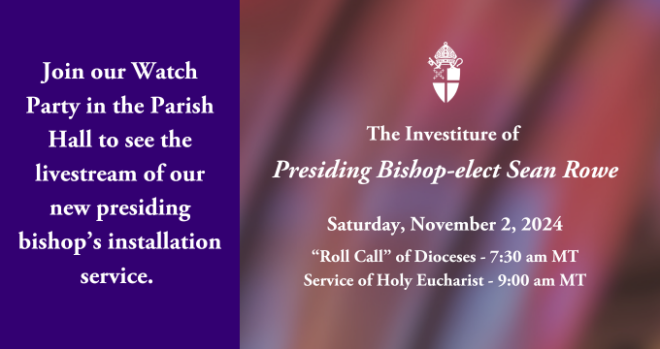 Presiding Bishop Investiture Watch Party