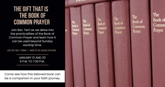 The Gift That is The Book of Common Prayer, 6 pm