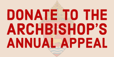 Donate to the Archbishop's Annual Appeal