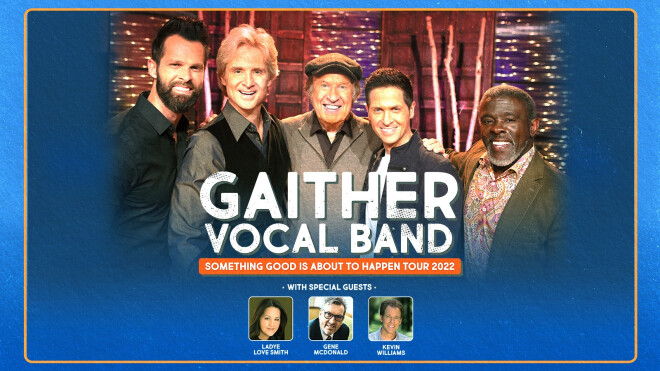 Moments To Remember Tour with Gaither Vocal Band  - Montgomery 