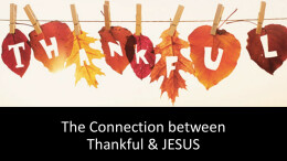The Connection between Thankfulness & Jesus