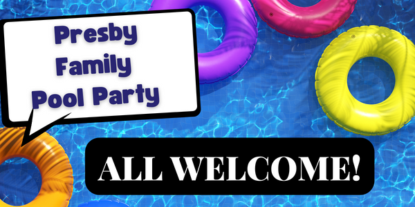 Presby Family Pool Party