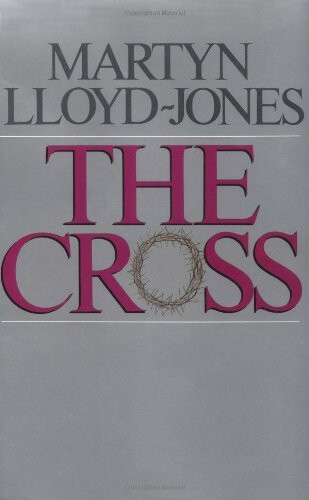 The Cross: God's Way of Salvation