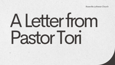 A Letter from Pastor Tori
