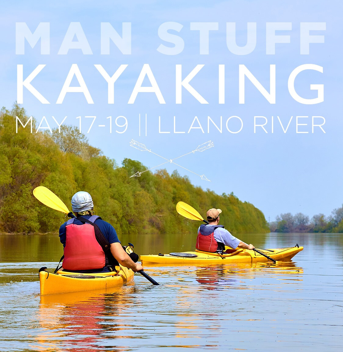 Man Stuff Kayaking Trip