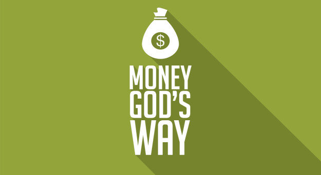 Money God's Way