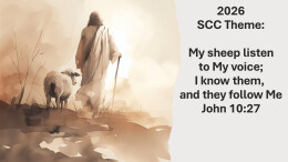 2026 Theme Sermon John 10:27 How to hear the voice of Jesus, to be know by Jesus, & to follow Jesus