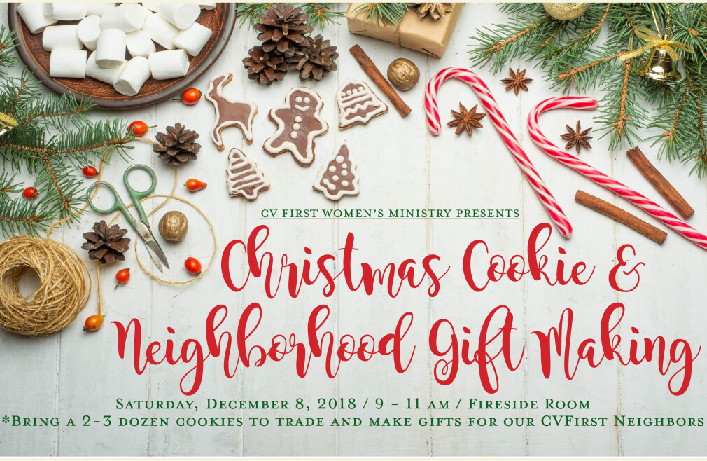 Women's Ministry Christmas Cookie & Neighborhood Gift Making @ 9AM