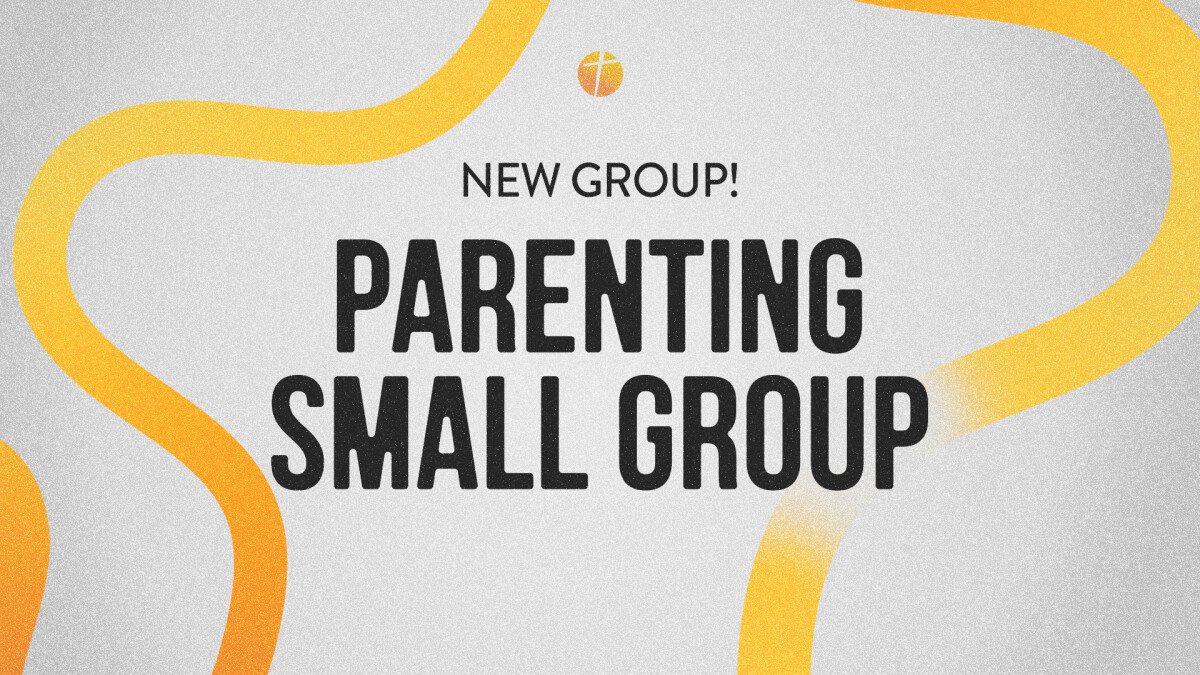 Parenting Small Group