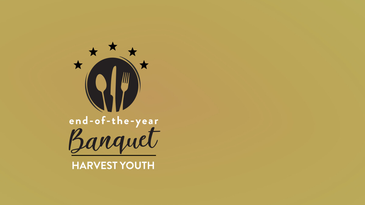 Harvest Youth End Of The Year Banquet