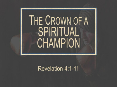 The Crown of a Spiritual Champion