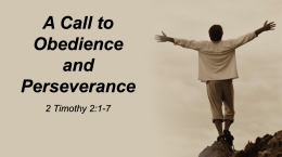 A Call to Obedience & Perseverance