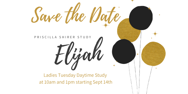 Ladies Tuesday Daytime Bible Study - Elijah