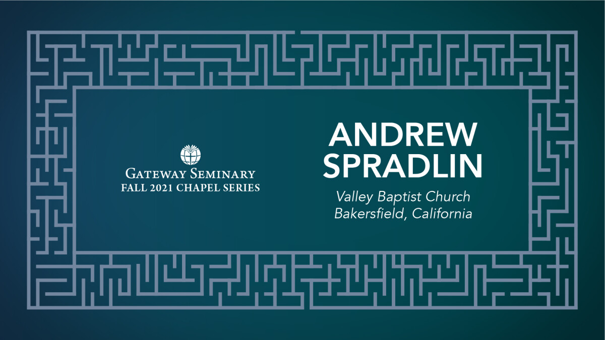 Gateway Chapel | Andrew Spradlin