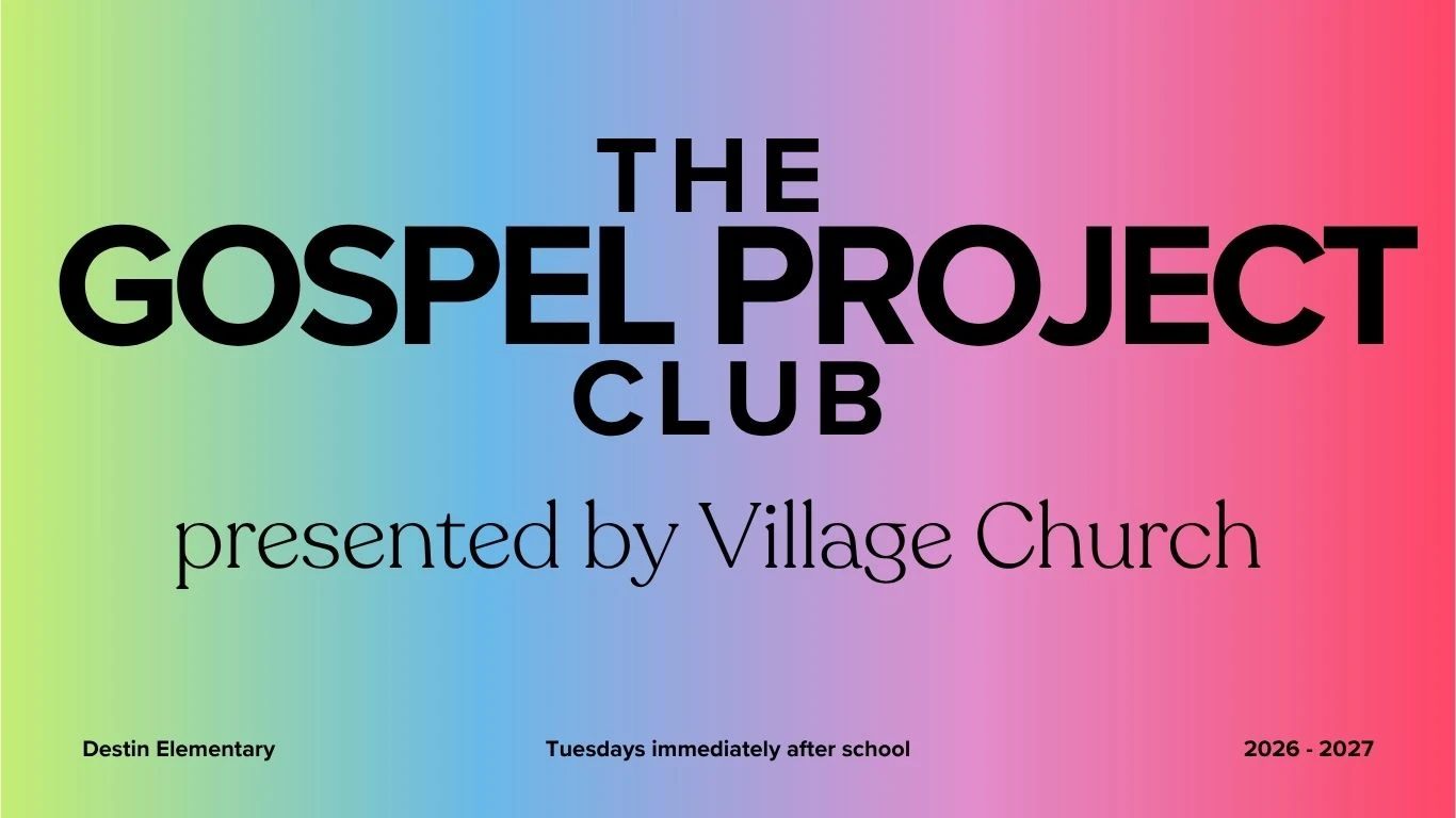 The Gospel Project Club at Destin Elementary