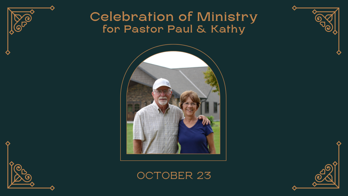 Celebration of Ministry for Pastor Paul & Kathy