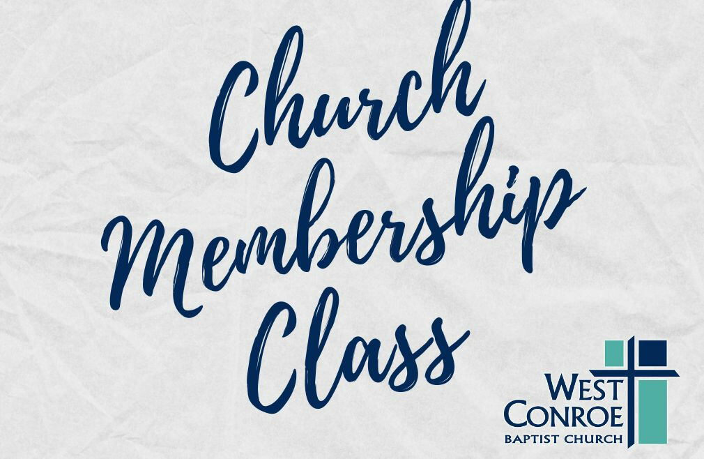 Church Membership Class