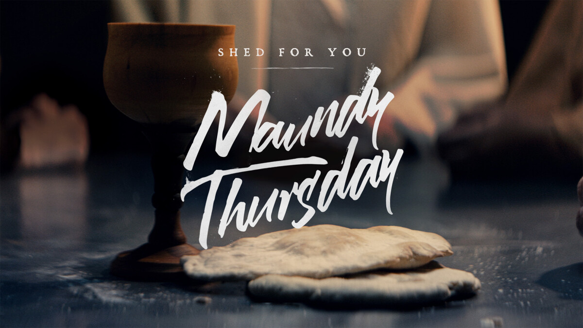 Maundy Thursday Worship Service - 7:00 pm