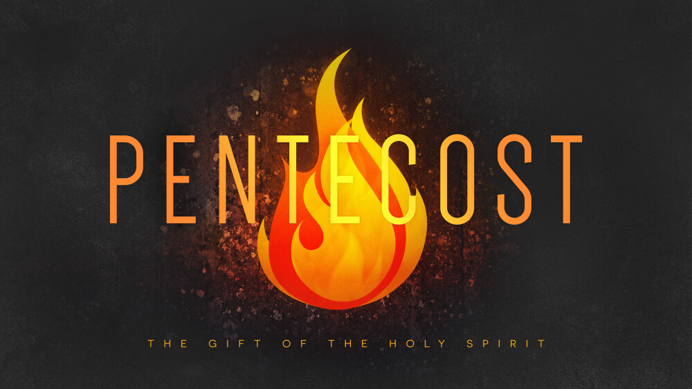 Pentecost: The Gift of the Holy Spirit | Sermons | West Valley Church