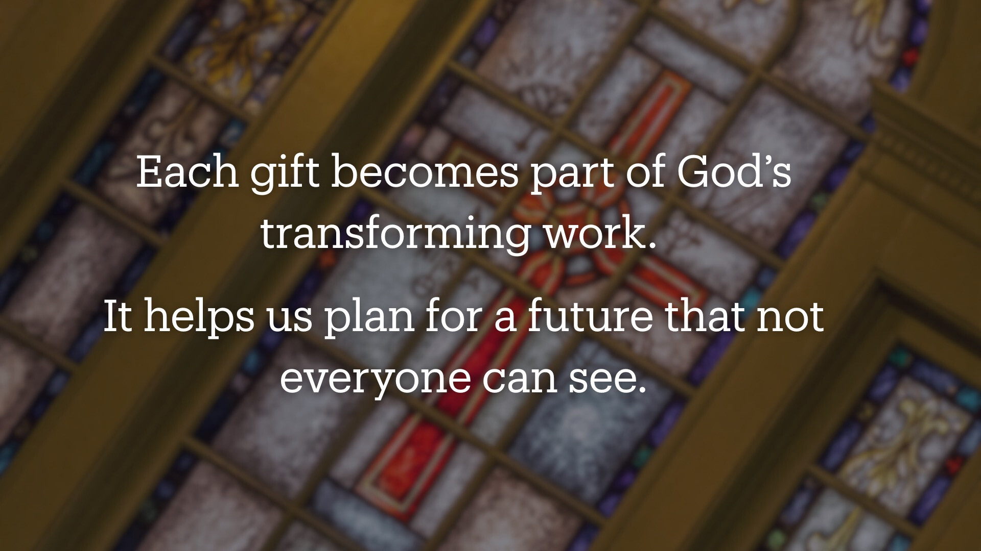Each Estimate of Gift