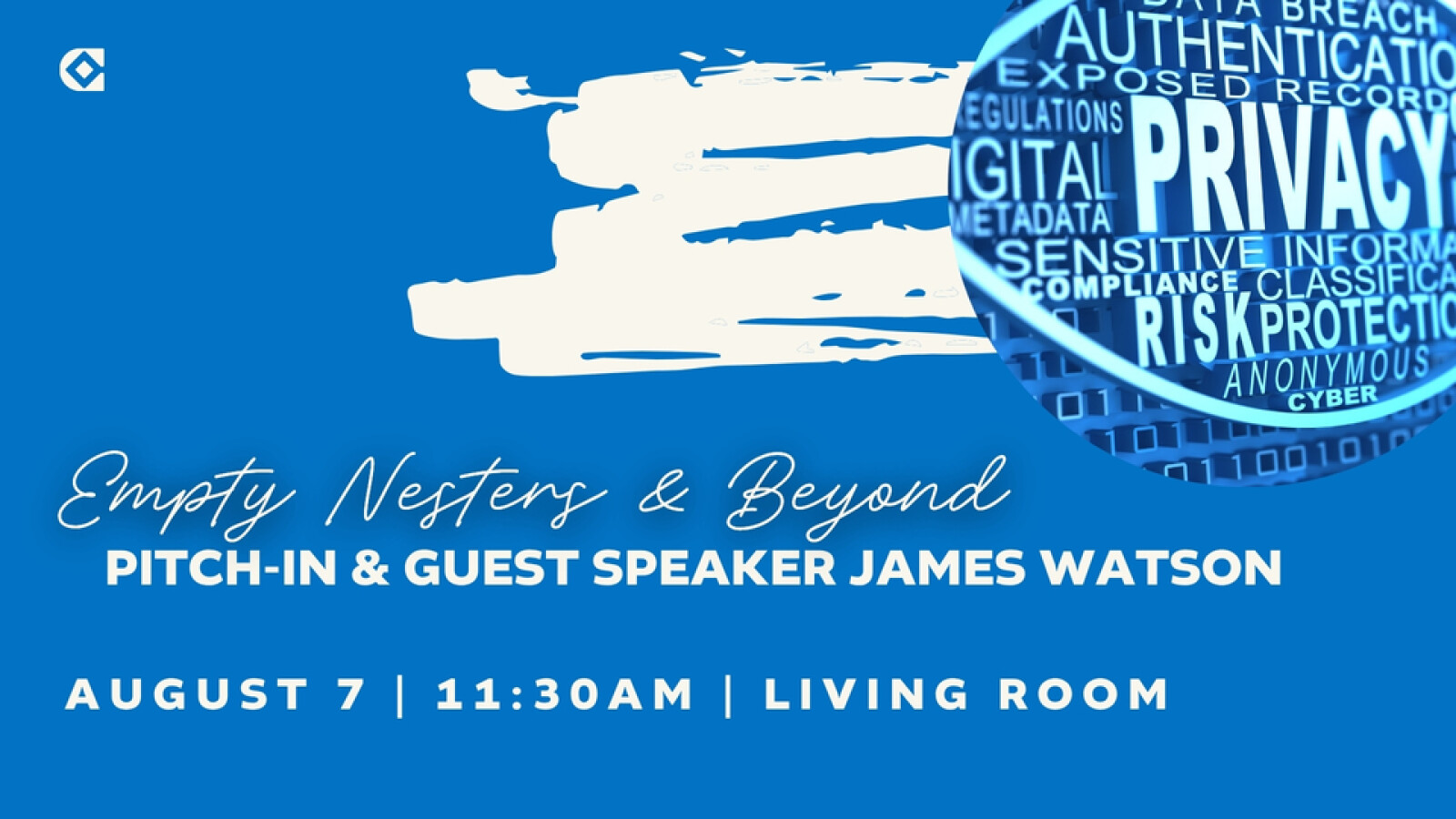 Empty Nesters and Beyond-Guest Speaker James Watson
