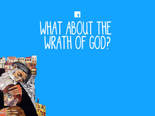 What About the Wrath of God?
