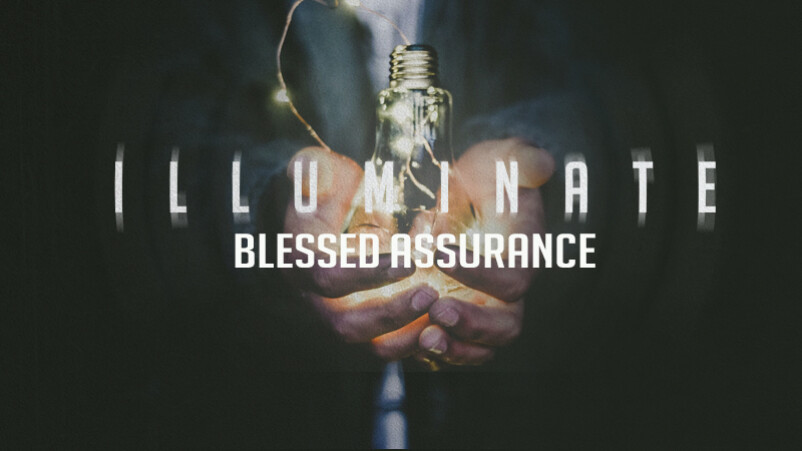 Blessed Assurance (8/5/18)