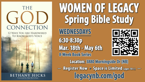 Legacy Church - Women of Legacy Spring Bible Study - Wednesdays beginning Mar. 18, 2026