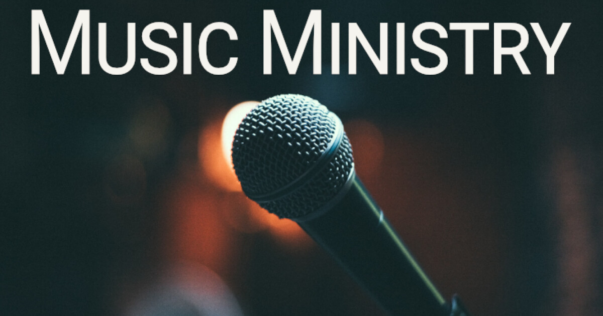 Music Ministry | Articles | Berean Bible Church