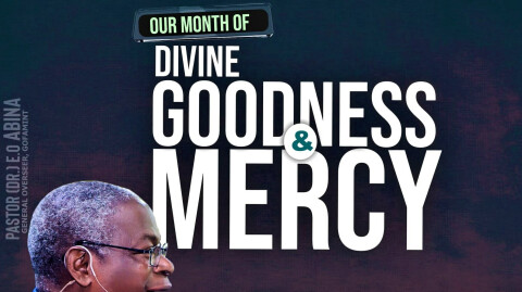 May - Our Month of Goodness & Mercy 