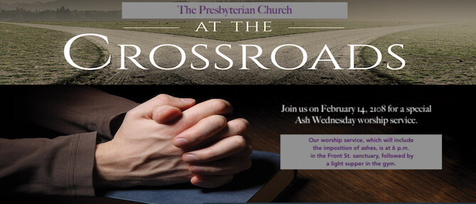 AT THE CROSSROADS Ash Wednesday Service