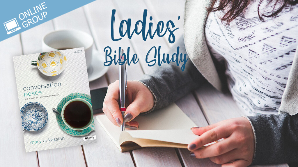 Ladies' Bible Study: Conversation Peace