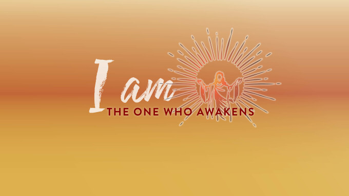 I AM The One Who Awakens