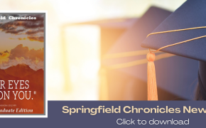 Springfield Chronicles Newsletter - Graduate Edition 2021