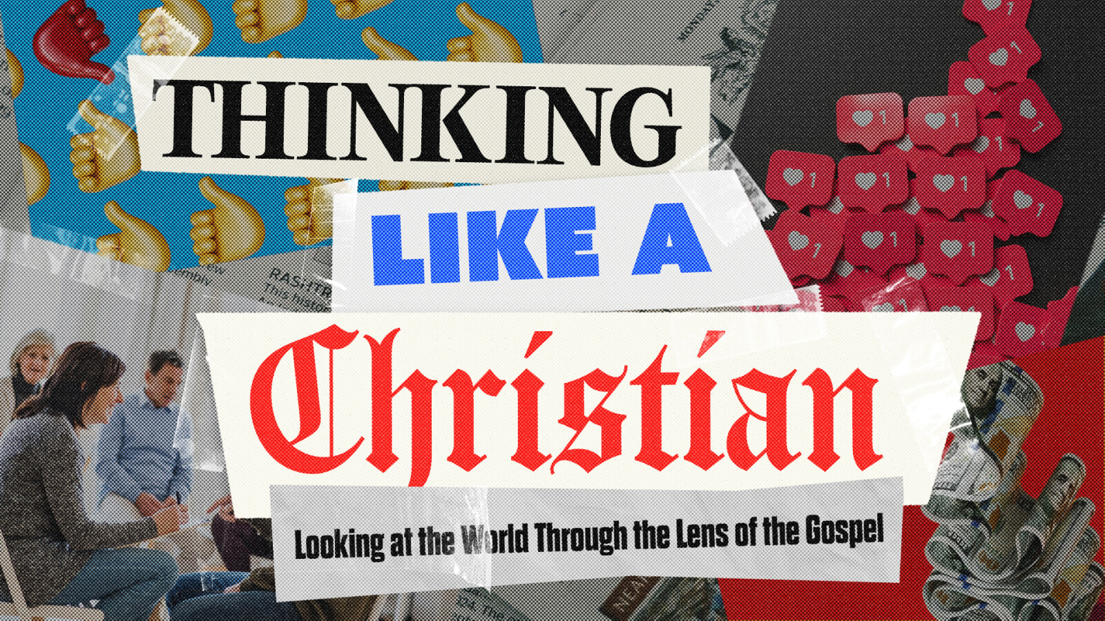 Thinking Like A Christian