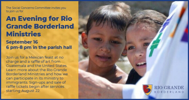 6 to 8 pm An Evening for Rio Grande Borderland Ministries