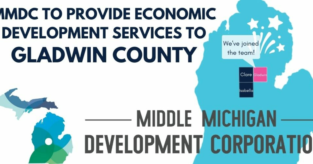 Gladwin County Joins the MMDC Team Our Blog Middle Michigan Development Corporation