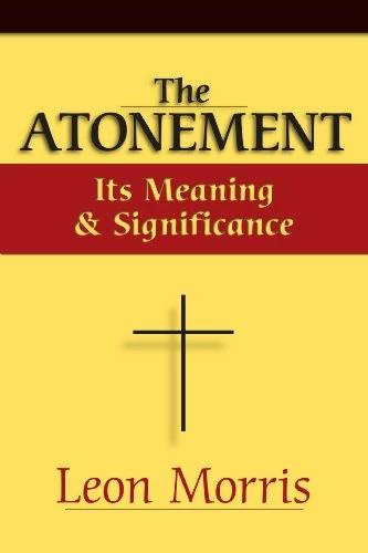 The Atonement: It's Meaning and Significance