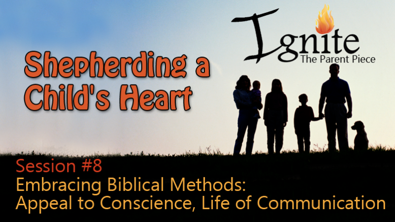 Embracing Biblical Methods: Appeal to Conscience, Life of Communication (11/6/16)