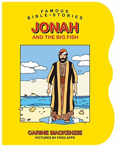 Famous Bible Stories: Jonah and the Big Fish