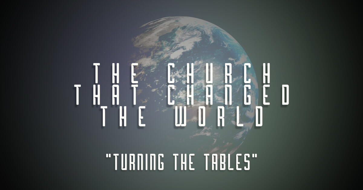 Turning the Tables Sermons Moon Valley Bible Church Phoenix, AZ