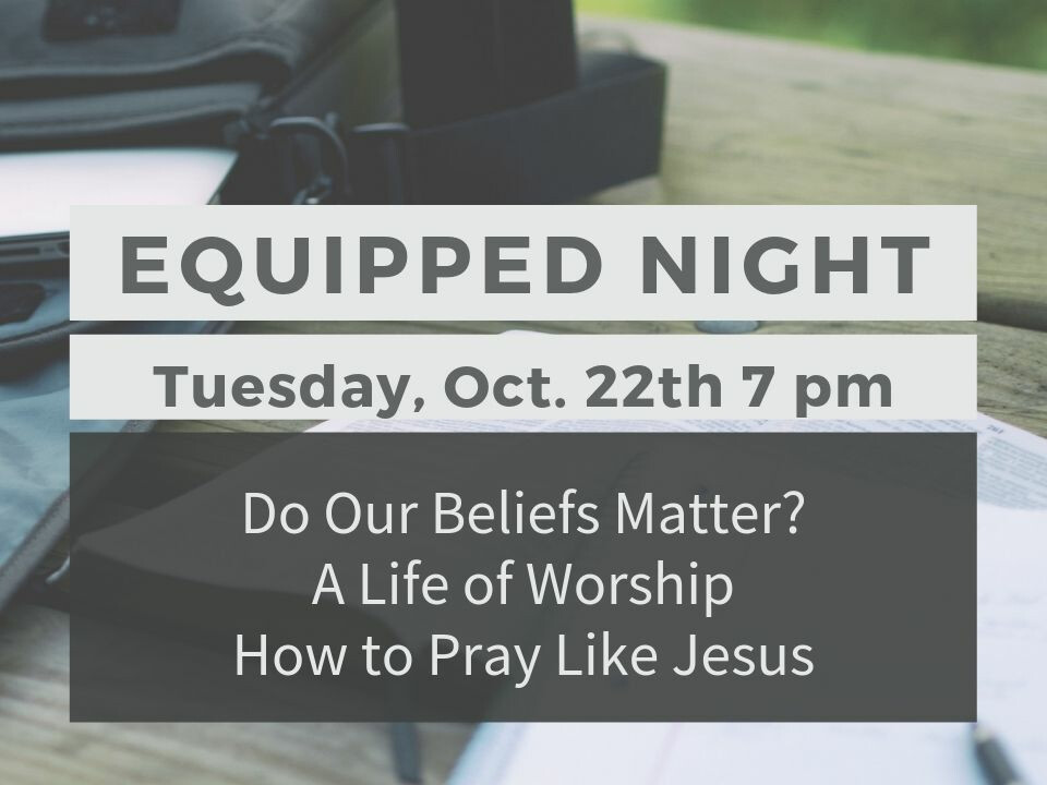 Equipped Night October 22nd 7pm