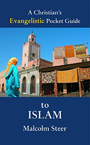 Christian's Evangelistic Pocket Guide to Islam